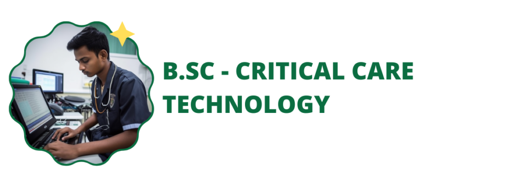 BSC • CRITICAL CARE TECHNOLOGY